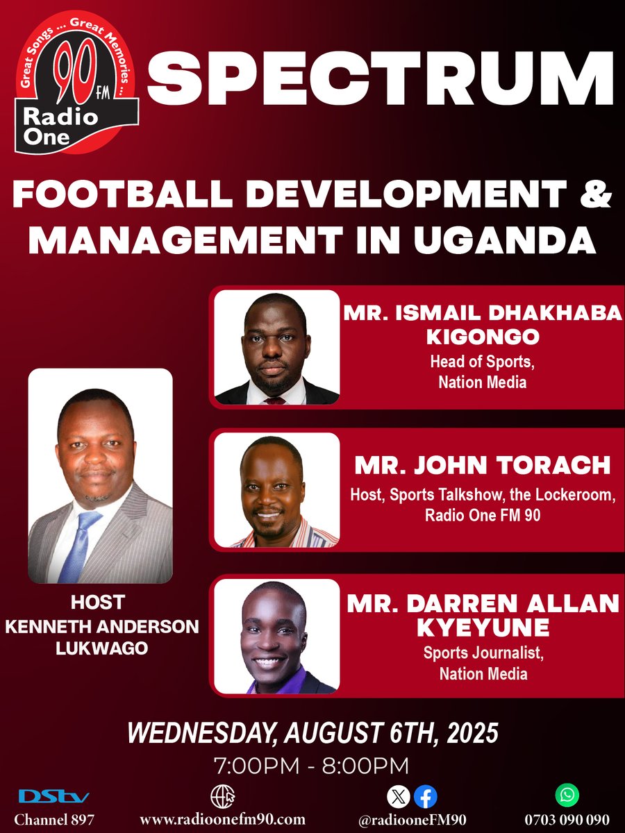 Radio One FM90 (@radioonefm90) on Twitter photo "FOOTBALL DEVELOPMENT & MANAGEMENT IN UGANDA" - <a href="/DhakabaKigongo/">Ismail Dhakaba Kigongo</a> <a href="/jptorach/">Alis</a> <a href="/AllanDarren/">Darren Allan Kyeyune</a>
Tonight, on Spectrum with <a href="/anderlukson/">Kenneth Anderson Lukwago</a>
<a href="/NationMediaGrp/">Nation Media Group</a>
<a href="/NationmediaFDN/">Nation Media Foundation</a>
<a href="/OfficialFUFA/">FUFA</a>
<a href="/FUFABigLeague/">FUFA Big League</a>
<a href="/fufatv1/">FUFA Tv</a>
<a href="/GovUganda/">Government of Uganda</a>
<a href="/PeterMukisaa/">Peter Alvin Mukisa</a>
<a href="/IsmaelKiyonga/">Ismael Kiyonga</a>
#RadioOne #FM90 #SPECTRUM "FOOTBALL DEVELOPMENT & MANAGEMENT IN UGANDA" - <a href="/DhakabaKigongo/">Ismail Dhakaba Kigongo</a> <a href="/jptorach/">Alis</a> <a href="/AllanDarren/">Darren Allan Kyeyune</a>
Tonight, on Spectrum with <a href="/anderlukson/">Kenneth Anderson Lukwago</a>
<a href="/NationMediaGrp/">Nation Media Group</a>
<a href="/NationmediaFDN/">Nation Media Foundation</a>
<a href="/OfficialFUFA/">FUFA</a>
<a href="/FUFABigLeague/">FUFA Big League</a>
<a href="/fufatv1/">FUFA Tv</a>
<a href="/GovUganda/">Government of Uganda</a>
<a href="/PeterMukisaa/">Peter Alvin Mukisa</a>
<a href="/IsmaelKiyonga/">Ismael Kiyonga</a>
#RadioOne #FM90 #SPECTRUM