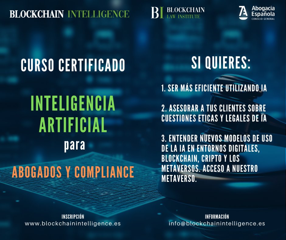 Blockchain Intelligence (BI) (@bintelligence_) on Twitter photo ¡Impulsa tu carrera con nuestro curso en Inteligencia Artificial para Abogados y Compliance en septiembre!
🚀Certificaciones reconocidas, expertos en la materia y aplicación práctica te esperan en nuestro programa avalado por <a href="/Abogacia_es/">Abogacía Española</a> y <a href="/FelabanOnline/">FELABAN</a>
blockchainintelligence.es/oferta/cursos/… ¡Impulsa tu carrera con nuestro curso en Inteligencia Artificial para Abogados y Compliance en septiembre!
🚀Certificaciones reconocidas, expertos en la materia y aplicación práctica te esperan en nuestro programa avalado por <a href="/Abogacia_es/">Abogacía Española</a> y <a href="/FelabanOnline/">FELABAN</a>
blockchainintelligence.es/oferta/cursos/…