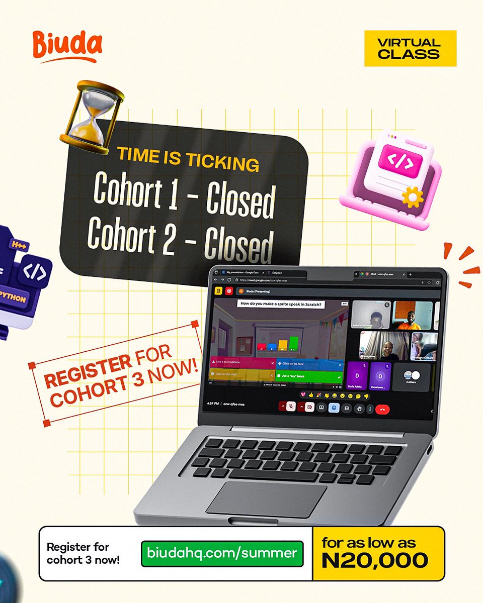 Biudahq's tweet image. Public service announcement 📣 
Time is ticking 
Cohort 1 ❎Closed
Cohort 2 ❎Closed
Don’t miss out—secure your spot in Cohort 3 for just ₦20,000! 🚀
Register now at biudahq.com/summer and join our fun, interactive virtual coding classes.

#Biuda #Summercamp #Codekids