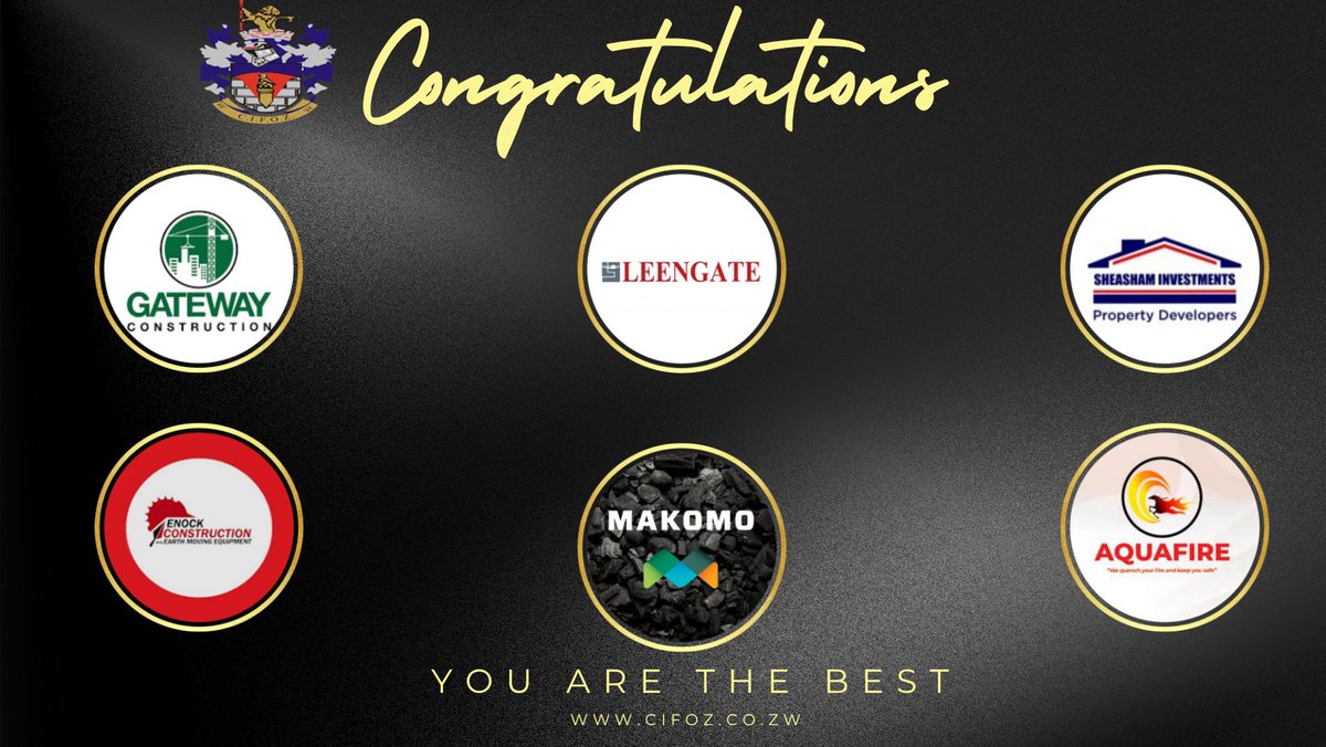 Proud of our CIFOZ members! Gateway Construction, Leengate Construction, Aqua Fire, Makomo Engineering, Enoch Construction &amp; Sheasham shine at Zimbabwe CEO's Network awards! Outstanding contributions to construction industry! Keep pushing boundaries #AlwaysChooseCIFOZMEMBERS