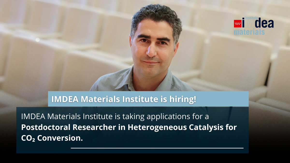 IMDEA Materials (@imdeamaterials) on Twitter photo 🚨 We are #hiringnow!
IMDEA Materials is taking applications for a Postdoctoral Researcher in Heterogeneous Catalysis for CO₂ Conversion.
This cutting-edge project bridges catalysis, sustainable chemistry, and prebiotic chemistry.
jobs.materials.imdea.org/offer/view?id=…
<a href="/TuysuzLab/">Harun Tüysüz Lab - IMDEA Materials / MPI-KOFO</a> 🚨 We are #hiringnow!
IMDEA Materials is taking applications for a Postdoctoral Researcher in Heterogeneous Catalysis for CO₂ Conversion.
This cutting-edge project bridges catalysis, sustainable chemistry, and prebiotic chemistry.
jobs.materials.imdea.org/offer/view?id=…
<a href="/TuysuzLab/">Harun Tüysüz Lab - IMDEA Materials / MPI-KOFO</a>