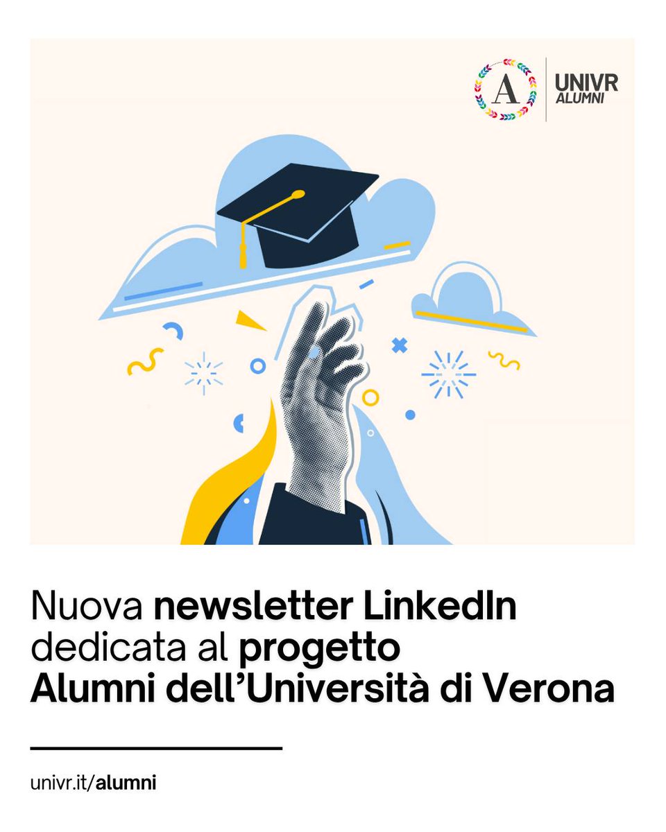 UniVerona's tweet photo. Il Career Service Università di Verona ha attivato una nuova newsletter #LinkedIn dedicata al progetto #Alumni #Univr
Iscrizioni alla newsletter: https://t.co/V4wwqDvOJv
Info sul progetto Alumni: https://t.co/9m8rdrpaLE https://t.co/ucFCCKKFbc