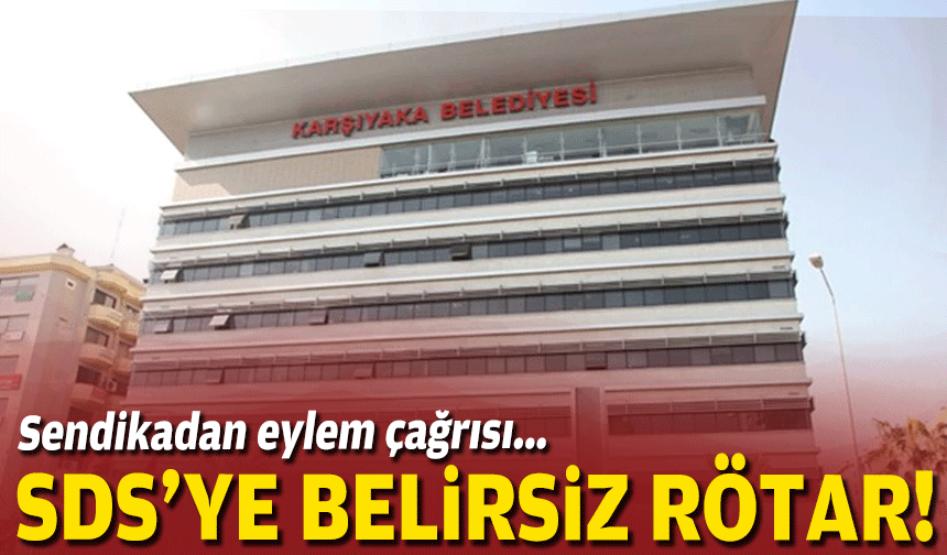 Karşıyaka'da SDS'ye belirsiz rötar... Sendikadan eylem çağrısı!
egedesonsoz.com/karsiyakada-sd…