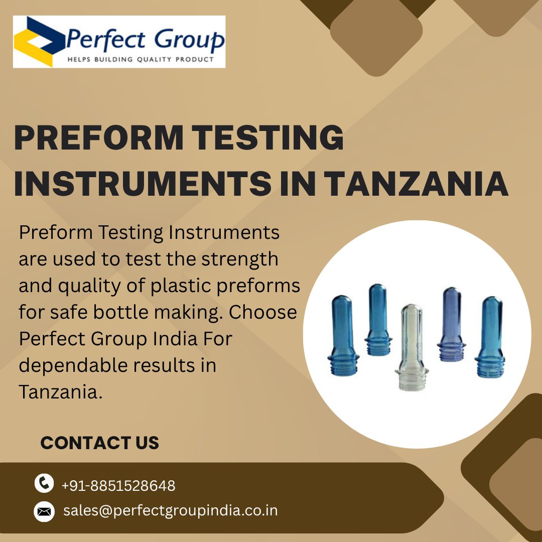 itnucleus218649's tweet image. Preform Testing Instruments in Tanzania

 Preform Testing Instruments in Tanzania, used to test different parts like weight and shape. 

Visit Us:perfectgroupindia.co.in/pet-preform-te…

#PreformTesting #PETPreform #QualityControl #PerfectGroupIndia #TestingInstruments