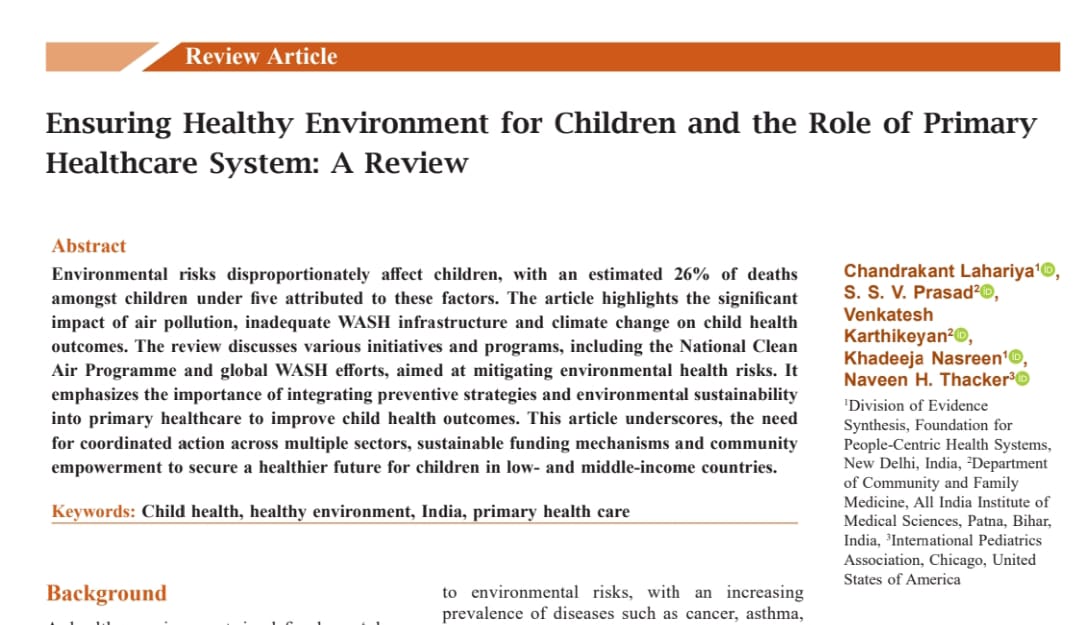 Our recent publication titled "Ensuring Healthy Environment for Children and the Role of Primary Healthcare System : A Review".

researchgate.net/publication/39…