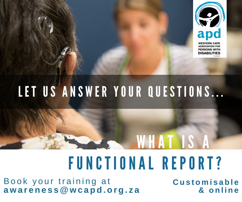 Many healthcare professionals are unfamiliar with functional reports &amp; their importance. If this describes you, then let us explain more about disabilities, including the importance of a functional report. Book your space today!

wcapd.org.za