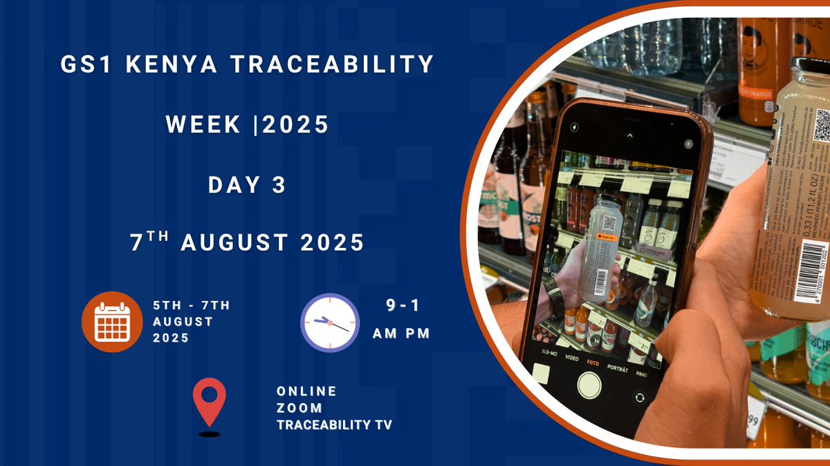 gs1Kenya's tweet image. It’s the Final Day of Traceability Week 2025!
Day 3 promises a strong finish with sessions on innovation, impact, and the road ahead.
Join us live on Traceability TV 
youtube.com/@TraceabilityTV
#TraceabilityWeek2025 #GS1Kenya #TraceabilityTV #Innovation #FinalDay