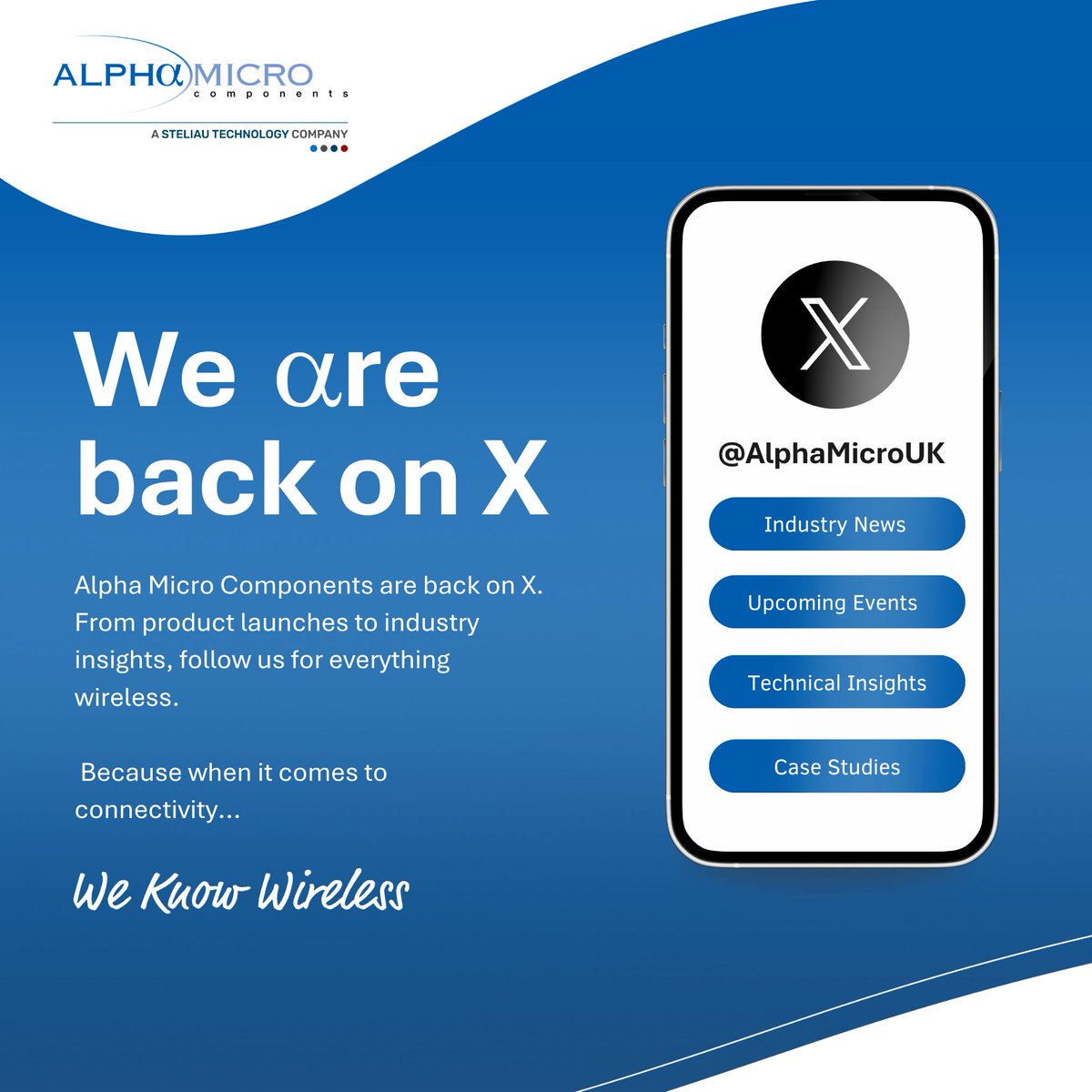 We’re back on X — and ready to reconnect.
Follow <a href="/AlphaMicroUK/">Alpha Micro Components</a> for insights on wireless innovation, product launches and industry trends from leading manufacturers.
Stay informed, stay connected.

After all… we know wireless.