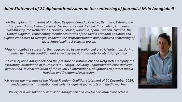 24 diplomatic missions in #Tbilisi 🇦🇹 🇧🇪 🇨🇦 🇨🇿 🇩🇰 🇪🇪 🇪🇺 🇫🇮 🇫🇷 🇩🇪 🇮🇸 🇮🇪 🇮🇹 🇱🇻 🇱🇹 🇱🇺🇳🇱 🇳🇴 🇵🇱 🇷🇴 🇪🇸 🇸🇪 🇺🇦 🇬🇧 on the sentencing of 🇬🇪 journalist Mzia Amaglobeli for 2yrs of imprisonment.
This is not #European #RuleofLaw, but ”escalating intimidation of journalists in #Georgia”.