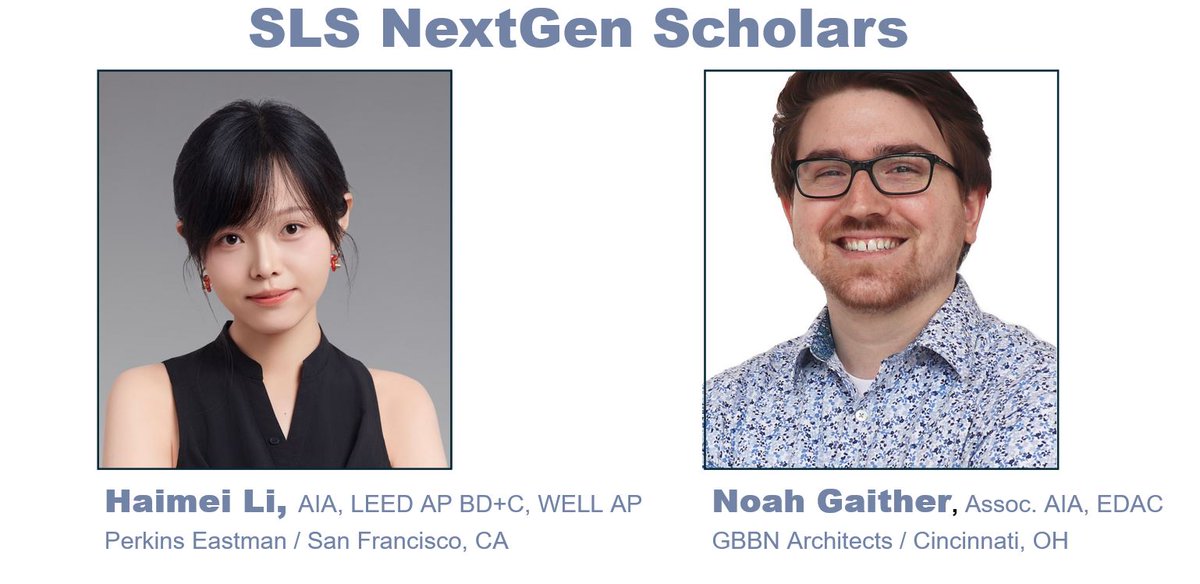 Congrats to Haimei Li <a href="/PerkinsEastman/">Perkins Eastman</a> &amp; Noah Gaither <a href="/GBBNArchitects/">GBBN</a>, our SLS Next Generation Scholars, recognized at this year's Summer Leadership Summit in Denver. Learn more about the program: tinyurl.com/2shnzb4s