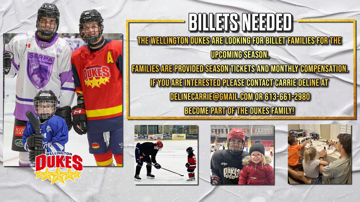 The Wellington Dukes are looking for Billet homes for the 2025-26 season

Billet families receive
- Season Tickets to Dukes home games
- Monthly Compensation

For more information contact Billet Coordinator Carrie Deline or Head Coach/GM Jacob Panetta