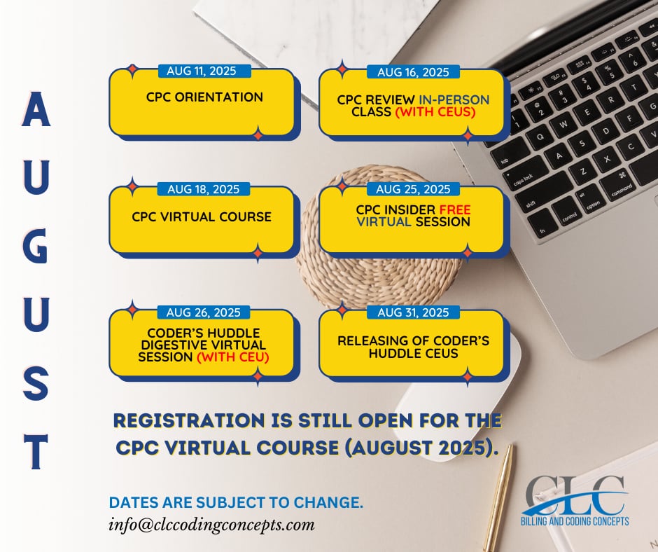 CLC_Concepts's tweet image. 📅 Mark your calendars! Here are the important dates for August 2025.

✅ Registration is still open for the CPC Virtual Course — don’t miss your chance to join!
📩 Email us at info@clccodingconcepts.com to sign up today.

#CPC2025 #MedicalCoding #CLCCodingConcepts #CEUs