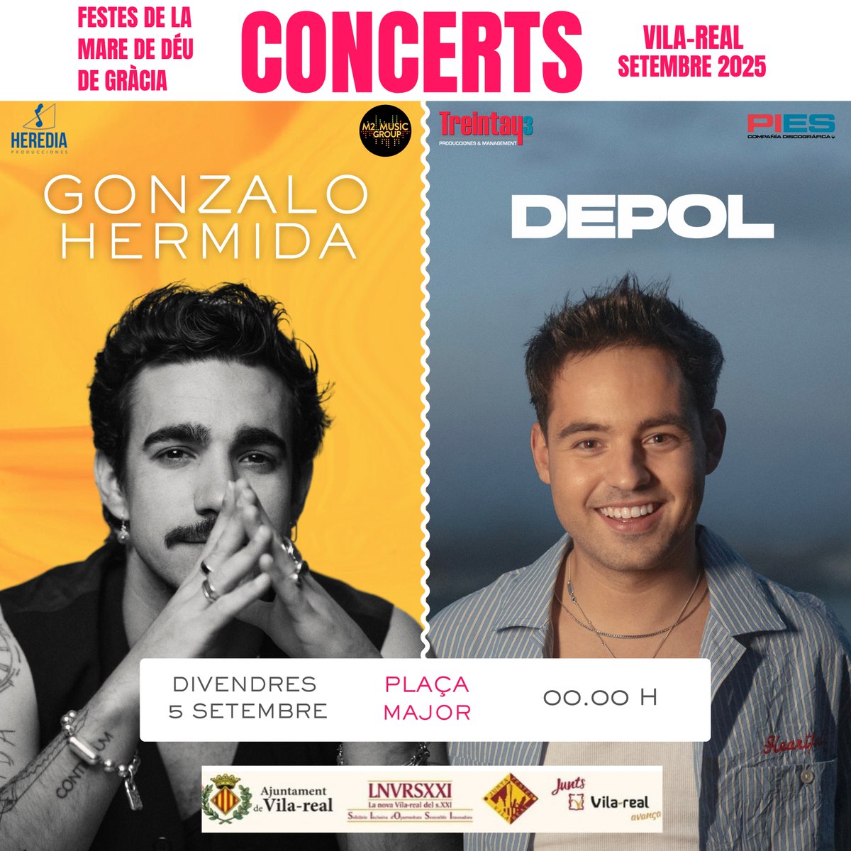 🎶✨ GRAN NIT DE CONCERTS A VILA-REAL! ✨🎶

El divendres 5 de setembre, la plaça Major s'omplirà de música amb les actuacions de Gonzalo Hermida i <a href="/DePolMusic/">DePol</a>! 🔥🎤
📍 Plaça Major – Vila-real
🕛 A les 00.00 h
🎟️ Entrada lliure i gratuïta!