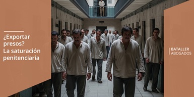 ¿Exportar presos? Saturación penitenciaria, por <a href="/BatallerAbogada/">Bataller Abogados</a>  togas.biz/articulos/arti…