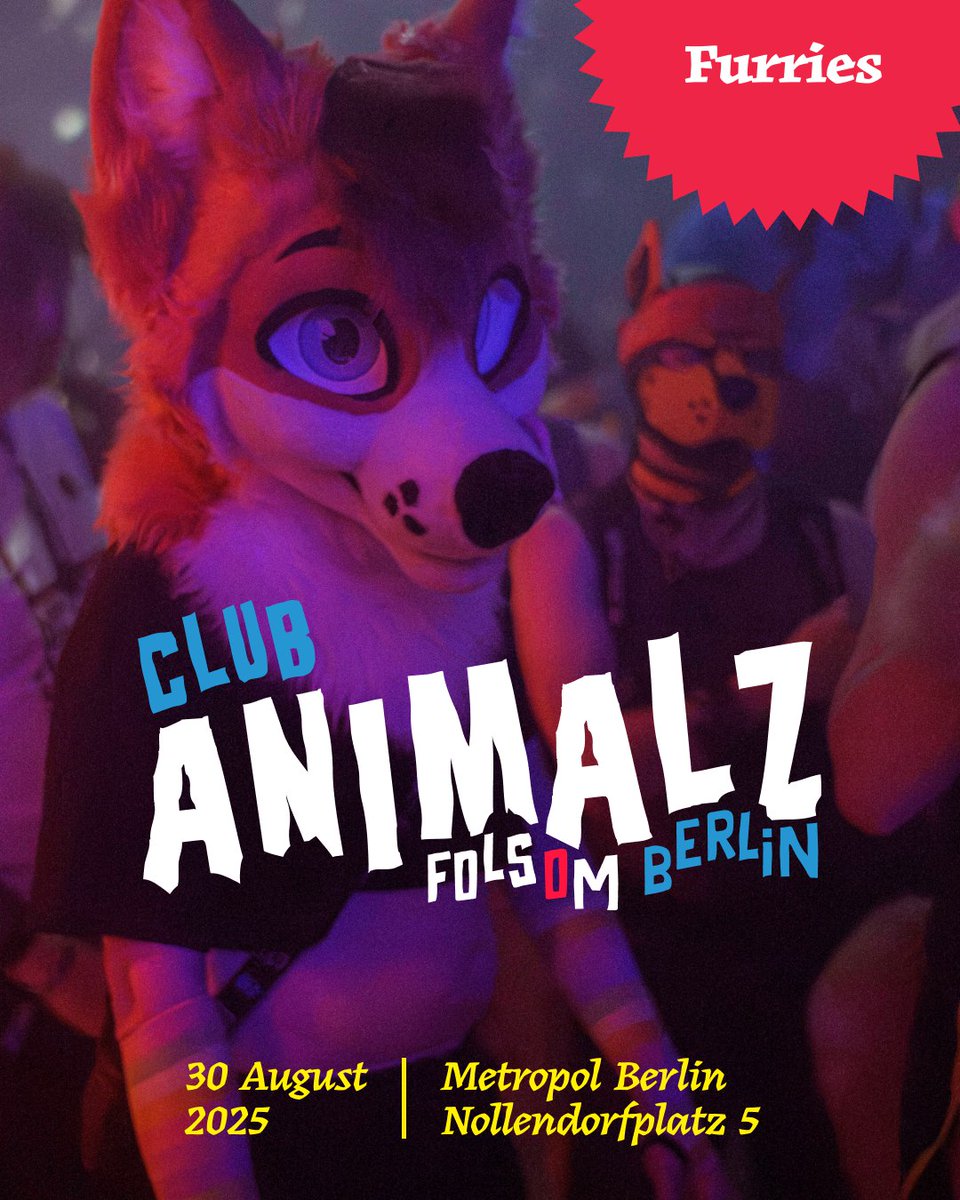 Animalz (@clubanimalz) on Twitter photo Join us for our biggest, most wild Animalz yet! On the 30th August we take over 3 floors of #MetropolBerlin for AnimalzFolsom!
🎶 <a href="/Asgra/">Asgra</a> <a href="/TobyDingo/">Toby F#%*!ng Dingo! ➡️ BSKY 🦋</a> <a href="/PupBuday/">Pup Buday</a> <a href="/KanaMauMau/">I bims 1 KatzeMau</a>
😈 Darkroom play space
🐾 PuppyPlay & Fursuit facilities
🥳 2 dance floors!
ti.to/the-woof-machi… Join us for our biggest, most wild Animalz yet! On the 30th August we take over 3 floors of #MetropolBerlin for AnimalzFolsom!
🎶 <a href="/Asgra/">Asgra</a> <a href="/TobyDingo/">Toby F#%*!ng Dingo! ➡️ BSKY 🦋</a> <a href="/PupBuday/">Pup Buday</a> <a href="/KanaMauMau/">I bims 1 KatzeMau</a>
😈 Darkroom play space
🐾 PuppyPlay & Fursuit facilities
🥳 2 dance floors!
ti.to/the-woof-machi…