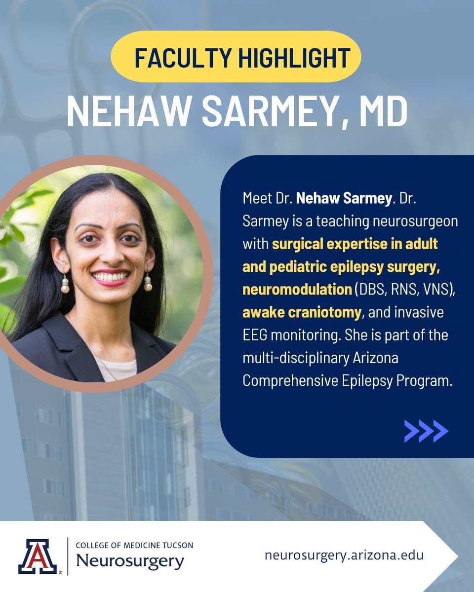 UAZNeurosurgery's tweet image. Meet Dr. @NSarmey! She’s a teaching neurosurgeon, expert in epilepsy surgery, neuromodulation, and complex neurosurgical care at @UAZNeurosurgery.

Learn more about Dr. Sarmey: bit.ly/4fsYSR1

#FacultyHighlight #Neurosurgery