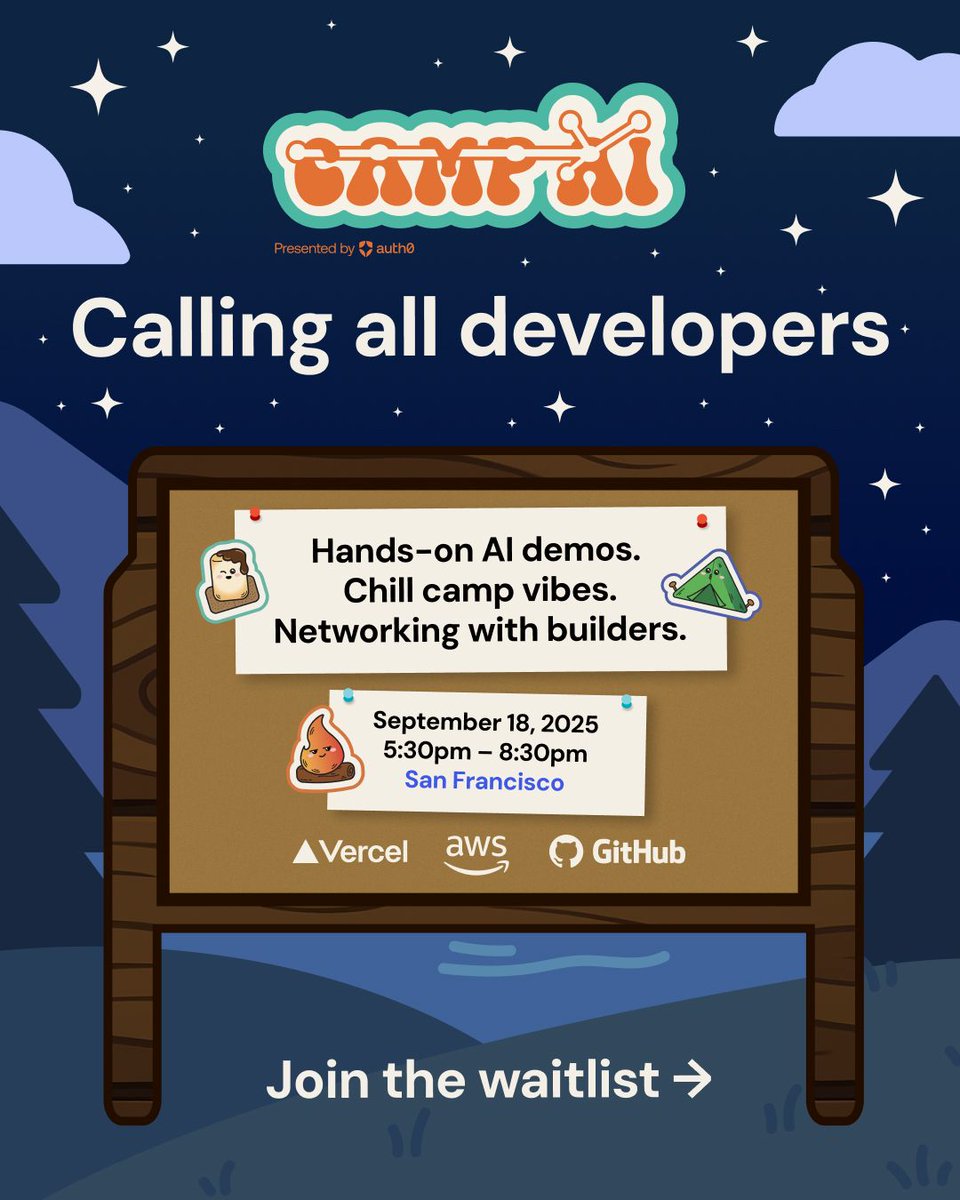 auth0's tweet image. 🔥 Camp AI is in session!

One night only. SF. Summer camp vibes.

⛺️ Startup demos: @CircleCI @traversaalai @CodeAntAI AcuvityAI
🎤 Panel w/ @github @vercel @awscloud
🎖️ Real merit badges.
🎟️ Request your invite: bit.ly/4mu24xV

#CampAI #GenAI #BuildWithAuth0