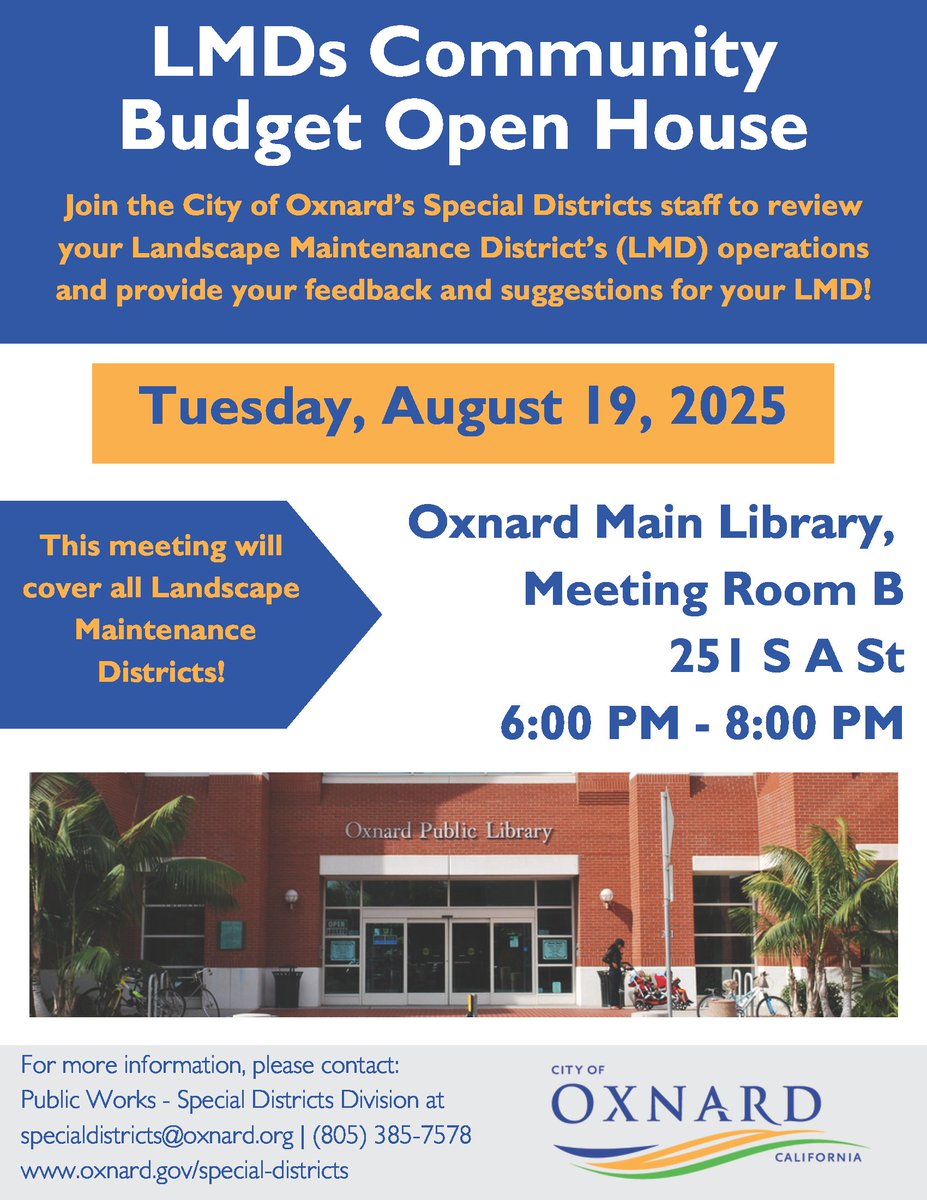 Join us on Tuesday, Aug. 19, from 6pm-8pm at the Oxnard Main Library (Meeting Room B) to learn more about your Landscape Maintenance District (LMD) &amp; share your feedback! 

Find out if your property is located within an LMD or other special district: oxnard.gov/special-distri…