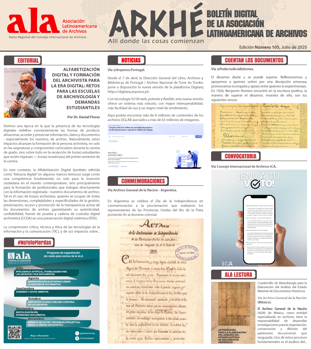 ¡Ya está disponible el boletín digital ARKHÉ N.º 105 – Julio 2025!

En esta edición:
🧠 Reflexiones sobre alfabetización digital archivística por Daniel Flores 🇧🇷

🔗 Consulta el boletín completo aquí:
👉 alaarchivos.org/arkhe-boletin-…