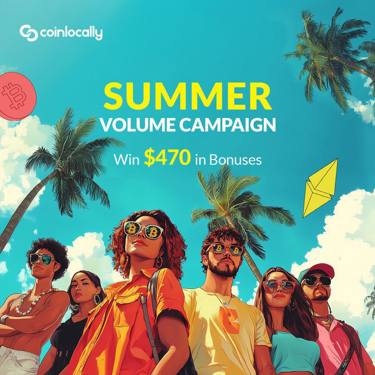 Coinlocally Summer Volume Campaign ☀️
🔥 Trade More – Earn More! Up to $470 in Bonuses!

Get rewarded for your trading volume this summer!
Here’s how much bonus you can earn:

🔹 Trade $5,000 → $10 Bonus
🔹 Trade $10,000 → $20 Bonus
🔹 Trade $25,000 → $40 Bonus
🔹 Trade