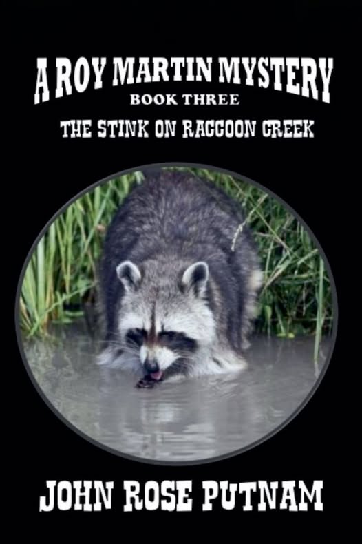 ❈THE STINK ON RACCOON CREEK❈
A severe heat wave leaves Sheriff Roy Martin free to investigate a terrible odor along the once idyllic Raccoon Creek, where he finds a sinister conspiracy to force a charming elderly woman from her lifelong home.
barnesandnoble.com/w/the-stink-on…