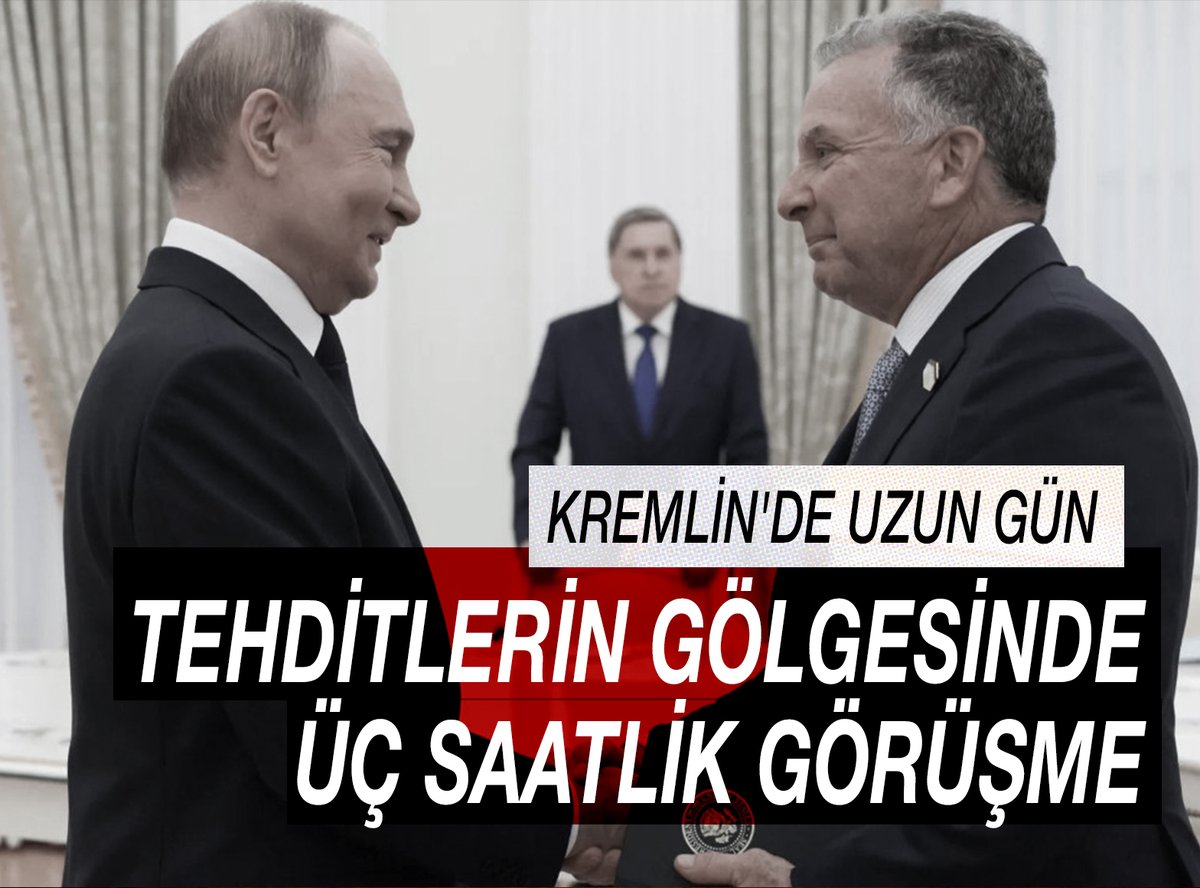 Trump'ın tehditlerinin gölgesinde üç saatlik görüşme: 

Putin ile Witkoff Kremlin'de bir araya geldi

➡️İKİNCİL YAPTIRIMLAR KAPIDA
➡️ULUSAL GÜVENLİKTE GERİ ADIM YOK

🔗aydinlik.com.tr/haber/trumpin-…