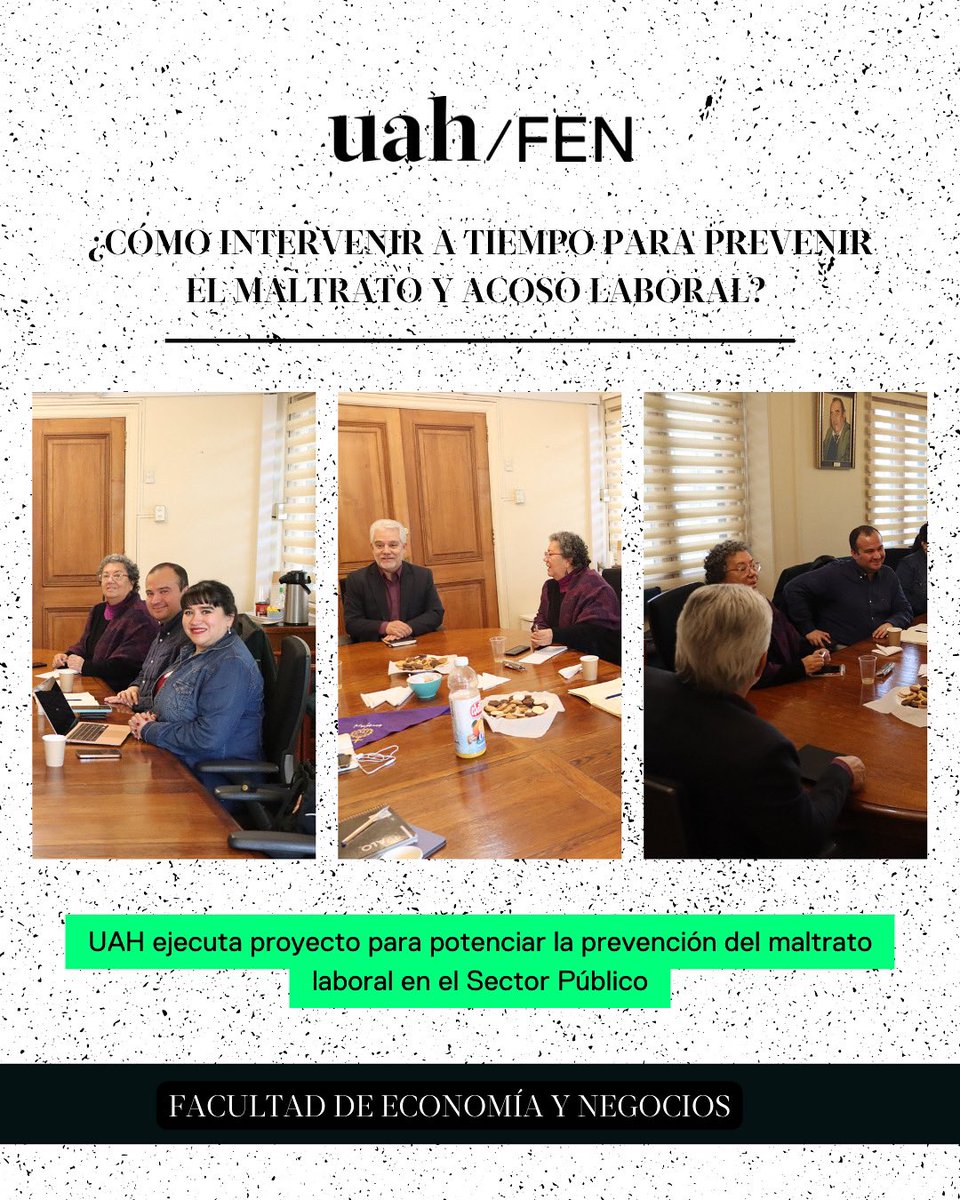 La Facultad de Psicología de la UAH📍, con la colaboración estratégica de la FEN-UAH📍, comenzó a ejecutar el proyecto que concluirá con una “Guía Técnica para la Prevención de la Violencia Laboral y la Promoción del Buen Trato en el Sector Público” 🙌✨