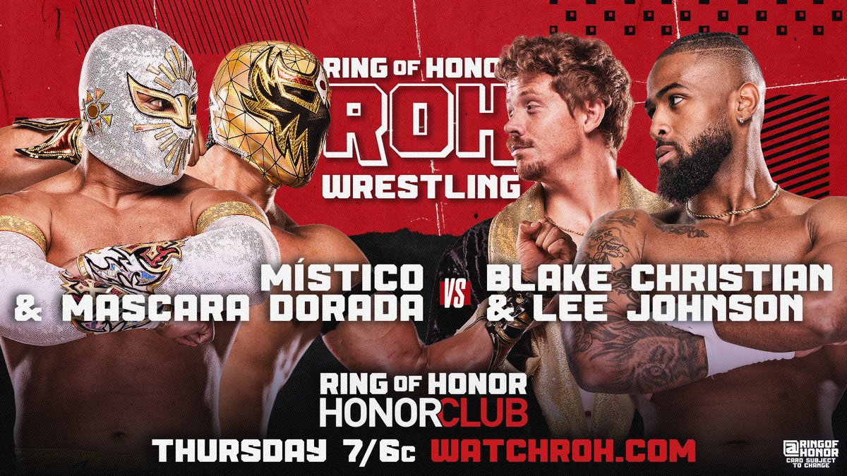ROH - Ring of Honor Wrestling (@ringofhonor) on Twitter photo .<a href="/_BlakeChristian/">Blake Christian ブレイク・クリスチャン</a> and <a href="/BigShottyLee/">BigShottyLee</a> face a massive test against <a href="/caristicomx/">CARISTICO MISTICO MX Oficial</a> and <a href="/MascaraDoradMD/">Mascara Dorada CMLL</a> TOMORROW NIGHT!
📺 Watch ROH TV on #HonorClub at WatchROH.com 7/6c .<a href="/_BlakeChristian/">Blake Christian ブレイク・クリスチャン</a> and <a href="/BigShottyLee/">BigShottyLee</a> face a massive test against <a href="/caristicomx/">CARISTICO MISTICO MX Oficial</a> and <a href="/MascaraDoradMD/">Mascara Dorada CMLL</a> TOMORROW NIGHT!
📺 Watch ROH TV on #HonorClub at WatchROH.com 7/6c