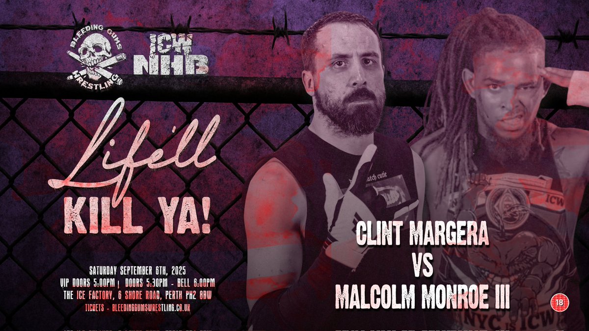 THE 4TH MATCH FOR LIFE'LL KILL YA.

FIRST TIME EVER DEATHMATCH.

CLINT MARGERA VS. MM3.

SEPTEMBER 6TH. 

🔔 5PM.

THE ICE FACTORY 🏭 

PART OF OUR HUGE WEEKENDER WITH ICW NHB 

SEPTEMBER 5TH/6TH/7TH 

PERTH SCOTLAND 🩸🏴󠁧󠁢󠁳󠁣󠁴󠁿⛓️💀🇺🇸🩸

GET YOUR TICKETS NOW !

bleedinggumswresling.bigcartel.com