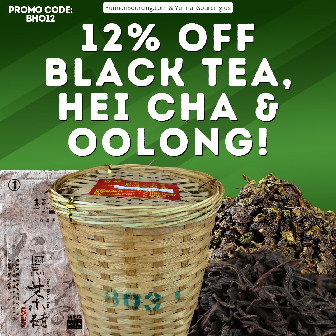 🥳 12% Off Black Tea, Hei Cha &amp; Oolong w/ code BHO12 (That's the letter O, not a zero). Not valid for orders made before or after the sale. Cannot be combined with other codes. Sale ends Sunday, August 10th at 11:59 PM (US CDT / UTC -5)! - mailchi.mp/yunnansourcing…