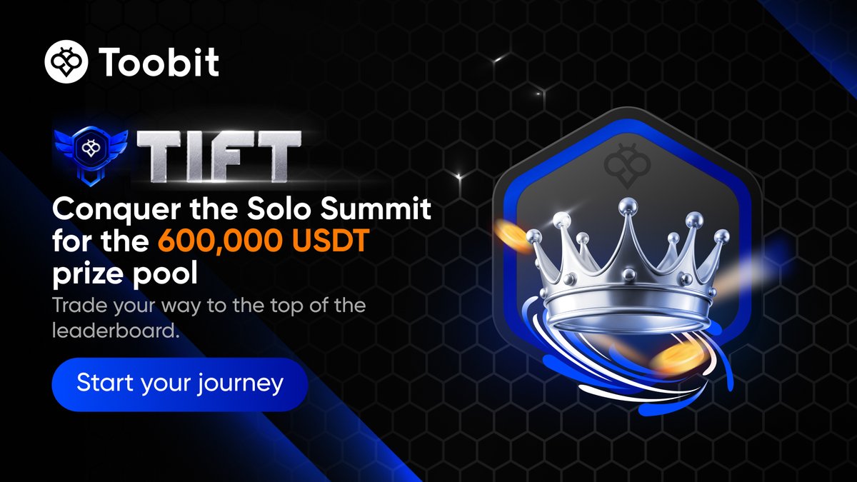 Toobit_official's tweet photo. 🏆 Leaderboards are moving fast!
Only the boldest will reach the Solo Summit’s crown.
Trade your way to glory and take a piece of 600,000 USDT!
https://t.co/hDOQsVJTtn
#TIFT2025 #SoloSummit #CryptoKing https://t.co/6BYwtn3p6S