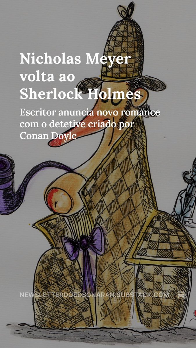 Sherlock Holmes está de volta!
👇
open.substack.com/pub/newsletter…
