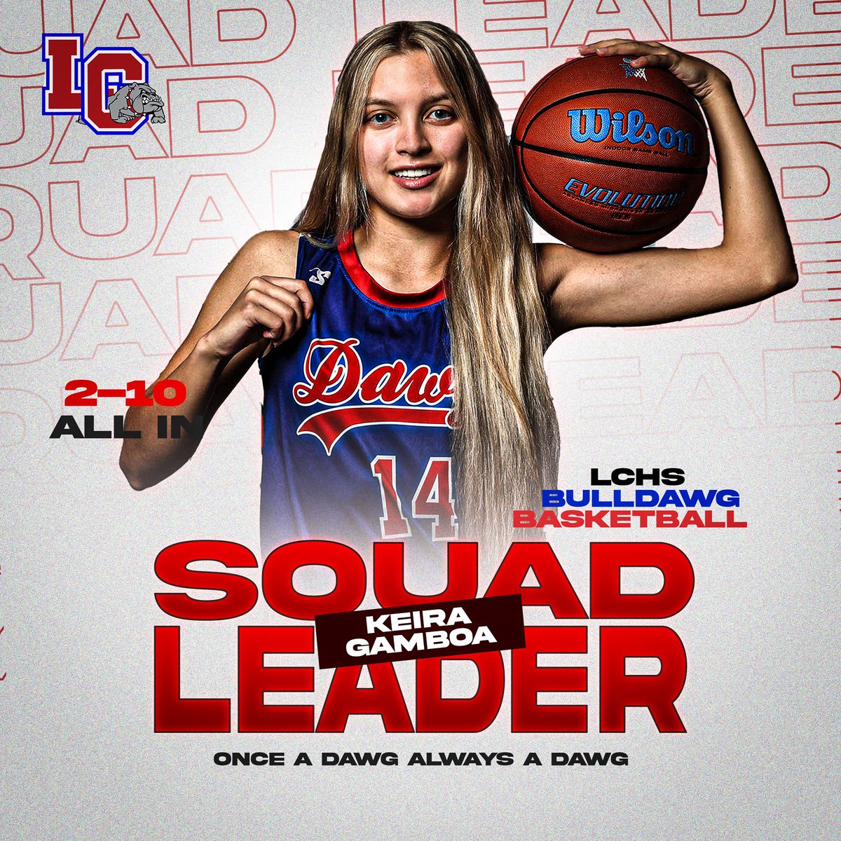 2025-26 Squad leader 
Senior #14 Keira Gamboa 

Fast on the court and quick to lead. This kid sets the standard on the court, in the classroom, and in the community!

@labsgraphics 
Mjmfotos LLC.