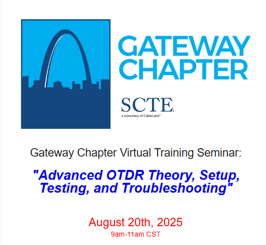 SCTEGatewayCh's tweet photo. ***2 WEEK NOTICE*** SCTE Gateway Chapter August 20th, 2025, Virtual Training Session - https://t.co/5ehetas72V https://t.co/wOV0osTeJn