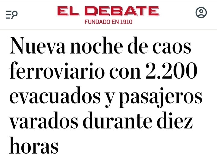 Cuando tienes abandonadas las infraestructuras ferroviarias, el caos se convierte en la norma y no en la excepción, y es algo que como país no nos podemos permitir. 

Esta vez ha tocado en agosto y en plena ola de calor, pero con una similitud: la falta de explicaciones de un