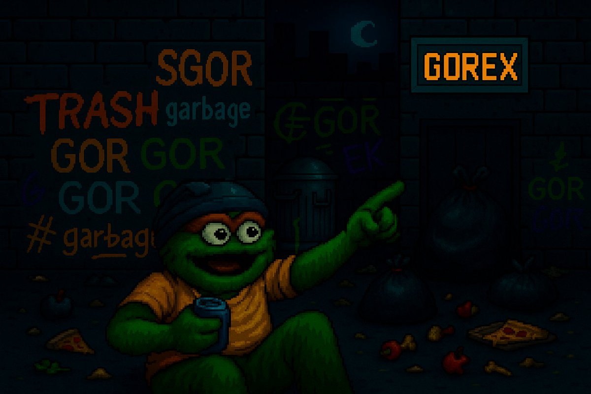 GOREX (@gorexplorer) on Twitter photo I told ‘em: invest in garbage $GOR , they said I was crazy. Who’s laughing now? Welcome to the alley of alpha, friend. <a href="/lex_node/">_gabrielShapir0</a> was right!
fuck it G A R B A G E $GOREX mode on!
drop wallets only! I told ‘em: invest in garbage $GOR , they said I was crazy. Who’s laughing now? Welcome to the alley of alpha, friend. <a href="/lex_node/">_gabrielShapir0</a> was right!
fuck it G A R B A G E $GOREX mode on!
drop wallets only!