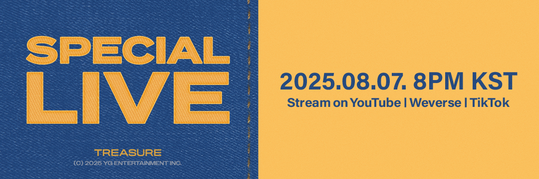 #TREASURE [TREA5URE ANNIVER5ARY 2025] SPECIAL LIVE COUNTER
Originally posted by yg-life.com

Join us live at 8PM (KST) to celebrate TREASURE’s 5th anniversary!
Check the available channels, and don’t miss it!

TREASURE YouTube youtube.com/live/8v7dAeWj5…
TREASURE Weverse