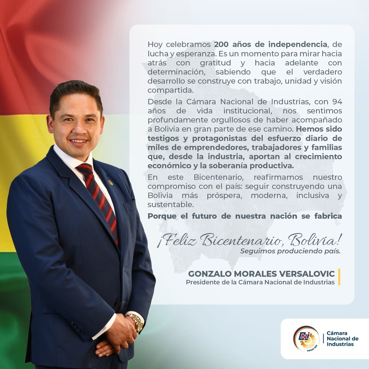 Salutación en el #Bicentenario de #Bolivia del presidente de la Cámara Nacional de Industrias, Gonzalo Morales Versalovic.

#BicentenarioBolivia 
#CNI