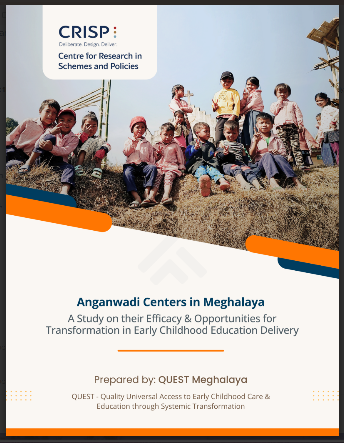 CRISPINDIA1's tweet image. Study report &quot;Anganwadi Centers in Meghalaya…” released by Shri Sampath Kumar, IAS, under the QUEST Meghalaya initiative by CRISP.

The report highlights strengths &amp;amp; reforms needed in ECCE. Gratitude to the entire team behind this effort! #EarlyChildhood #Meghalaya