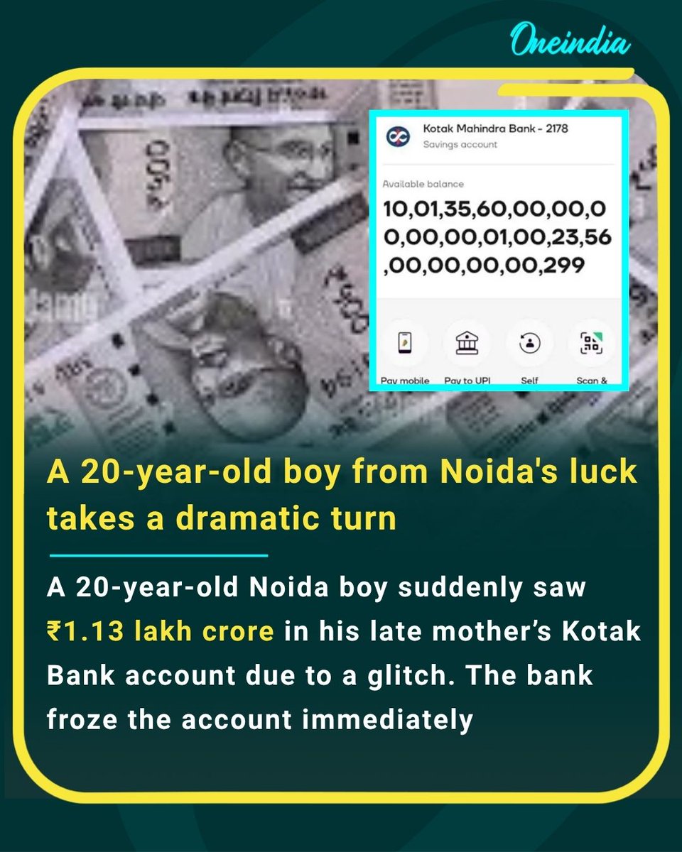 Oneindia's tweet image. A 20-year-old from Noida was shocked to find ₹1.13 lakh crore in his late mother’s Kotak Bank account. The unexpected credit turned out to be a glitch — the bank froze the account instantly.
#BankingGlitch #KotakBank #TechError #NoidaNews #CrorepatiByGlitch #OneInABillion…