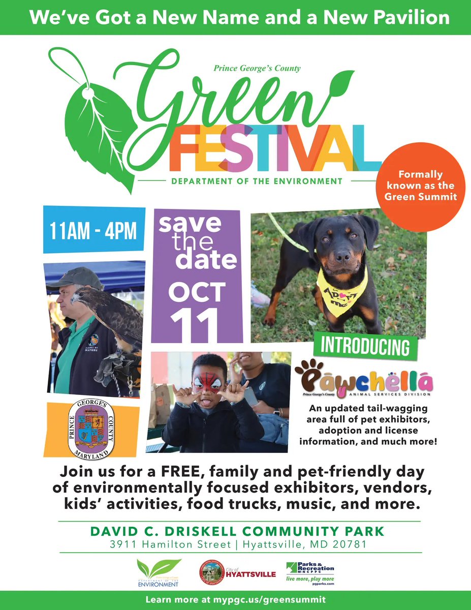 PGC Dept. of the Environment (@pgcsprout) on Twitter photo Join <a href="/PGCSprout/">PGC Dept. of the Environment</a>, in partnership with the <a href="/HyattsvilleMD/">City of Hyattsville</a>, & <a href="/pgparks/">Parks & Recreation</a>, for its annual Green Festival (formerly known as Green Summit).
David C. Driskell Community Park.
Oct. 11, 11 a.m. - 4 p.m.
New pet pavilion - Pawchella!
More info. visit mypgc.us/greensummit. Join <a href="/PGCSprout/">PGC Dept. of the Environment</a>, in partnership with the <a href="/HyattsvilleMD/">City of Hyattsville</a>, & <a href="/pgparks/">Parks & Recreation</a>, for its annual Green Festival (formerly known as Green Summit).
David C. Driskell Community Park.
Oct. 11, 11 a.m. - 4 p.m.
New pet pavilion - Pawchella!
More info. visit mypgc.us/greensummit.