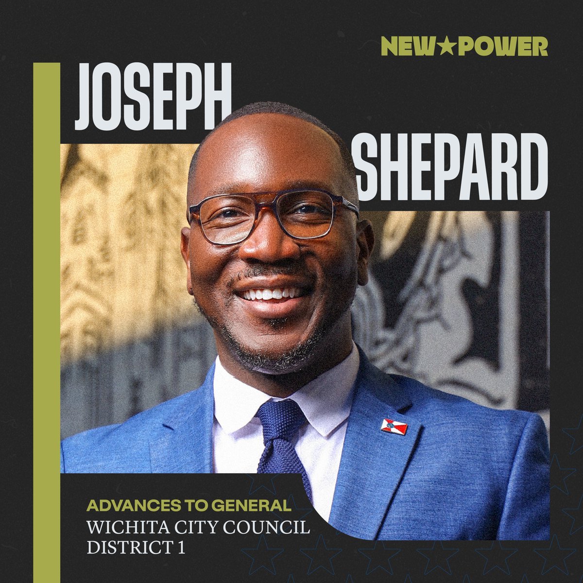 New Politics (@new_poli) on Twitter photo 🎉 New Power congratulates Joseph Shepard on advancing to the general election in the race for Wichita City Council District 1 with 48% of the vote! Shepard is ready to bring bold, accountable leadership to his community. Onward! #KSPol <a href="/JShepard_17/">Joseph Shepard, MPA</a> 🎉 New Power congratulates Joseph Shepard on advancing to the general election in the race for Wichita City Council District 1 with 48% of the vote! Shepard is ready to bring bold, accountable leadership to his community. Onward! #KSPol <a href="/JShepard_17/">Joseph Shepard, MPA</a>