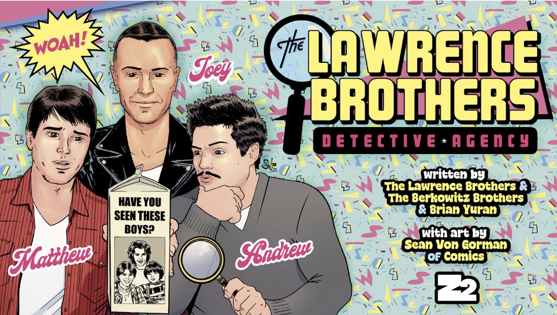 Raven-Symoné and Will Friedle Join TLC’S Chilli and Thomas Ian Nicholas In Z2 Graphic Novel From Joey, Matthew and Andrew Lawrence #RavenSymoné