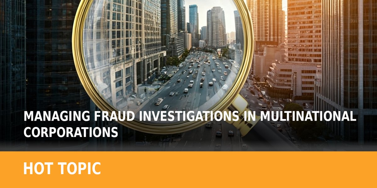 Find out what Kaisa Karvonen, Jeremy Dane, Carlos Dias, and Stan Gallo at <a href="/BDOGlobal/">BDOGlobal</a> have to say about managing fraud investigations in multinational corporations, in the Jul-Sep 2025 issue of Risk &amp; Compliance: tinyurl.com/sbe8h838