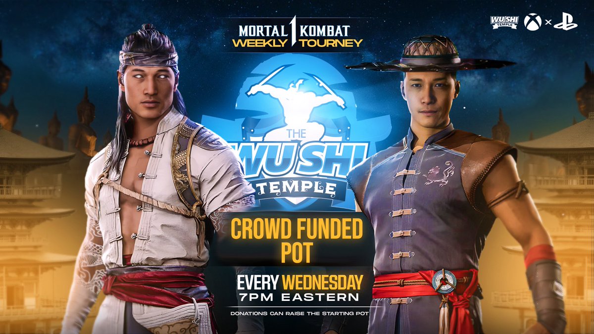 🐉The Wushi Temple 8/6🐉 
🎮Double Elimination 
💰Crowdfunded Pot
❌ Havik/Mavado, T1K Mavado/Tremor, Cyrax Bo/Sareena, and HL Ferra ❌

🎥: twitch.tv/wushitemple

Signup in the discord: discord.gg/Z4rUMVwVjk