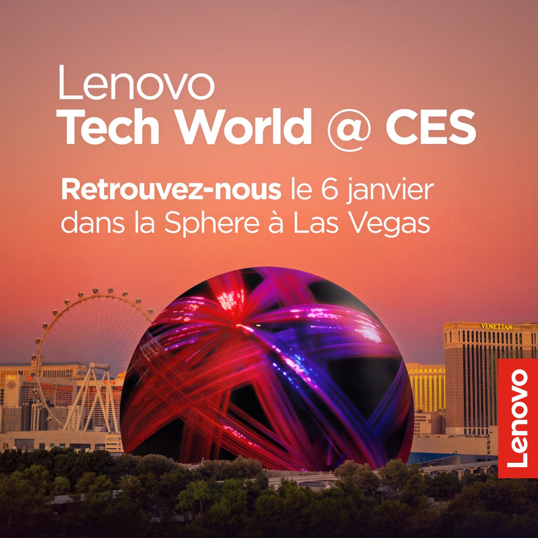 L'innovation entre dans une nouvelle sphère. Ne manquez pas le plus grand salon Tech World jamais organisé par Lenovo lors du <a href="/CES/">CES</a>, le 6 janvier à la <a href="/SphereVegas/">Sphere</a>.
Pour en savoir plus : lnv.gy/4ldgPUM
Une date à retenir : lnv.gy/3HlweVa
#LenovoTechWorld #CES2026
