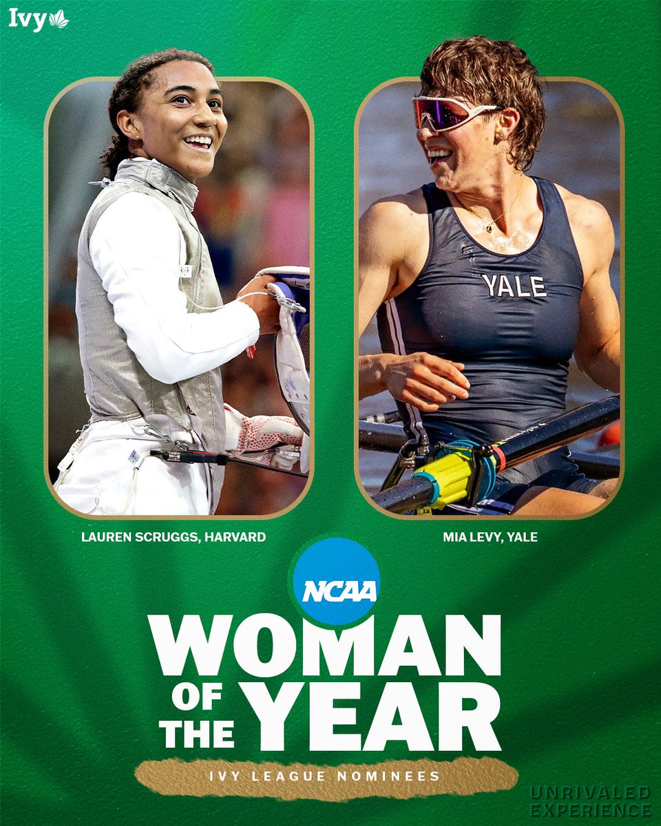 CHAMPIONS ON AND OFF THE FIELD.

<a href="/HarvardFencing/">Harvard Fencing</a>'s Lauren Scruggs and <a href="/YaleWCrew/">Yale Women's Crew</a>'s Mia Levy are the Ivy League’s conference-level nominees for the <a href="/NCAA/">NCAA</a> Woman of the Year Award.🌿

📰 » bit.ly/3HcS9xO