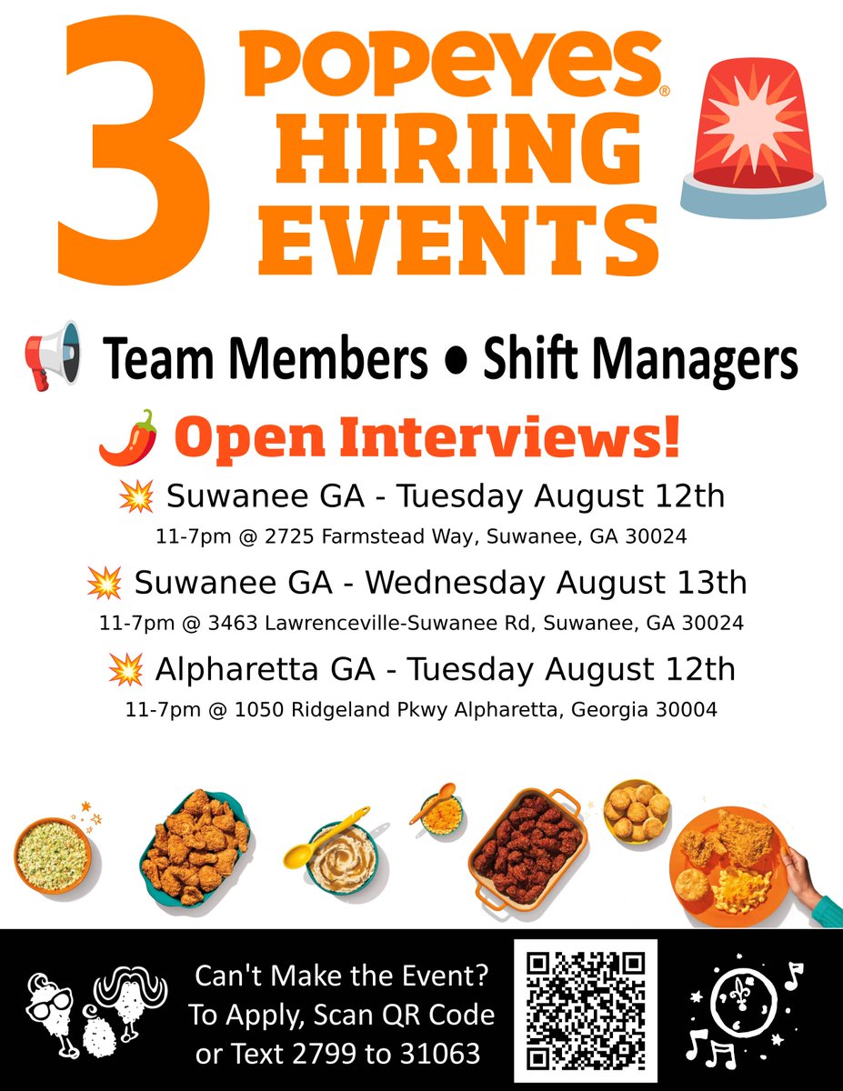 FunkyChickenATL's tweet image. 👉 OPEN Interviews at Popeyes! 🔥

Join us at Popeyes for a Hiring Event at the following locations: #suwaneega #alpharettaga