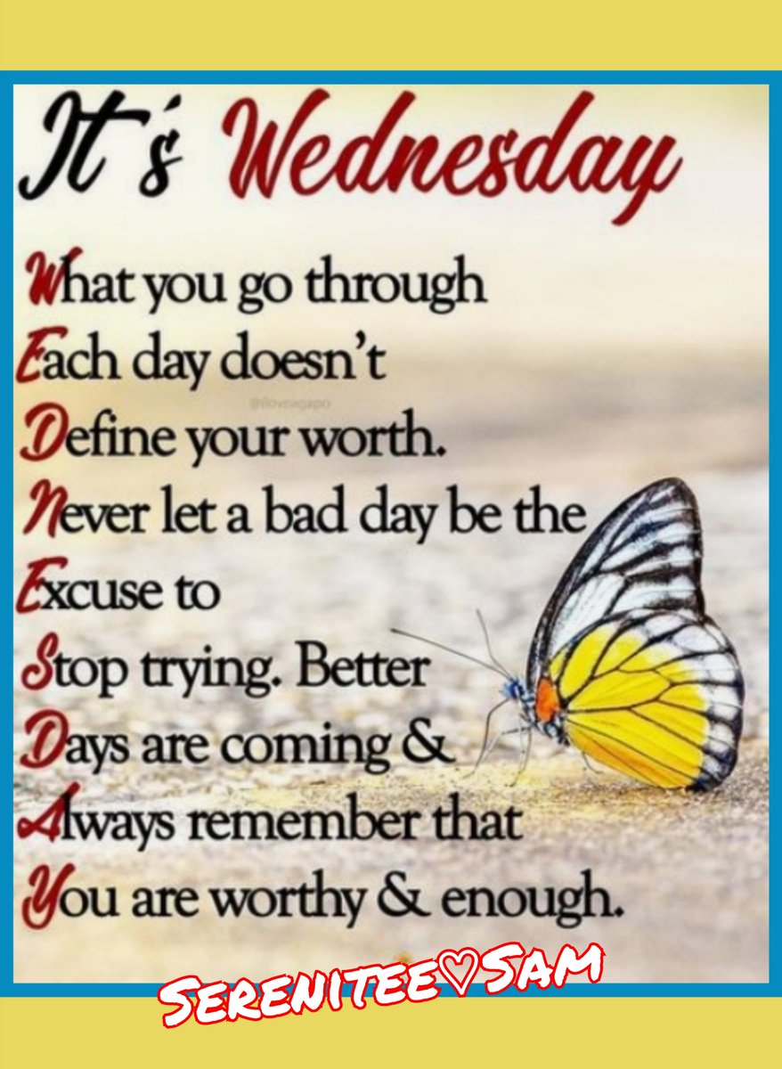 Serenitee♡Sam
Have a wonderful Wednesday 😊