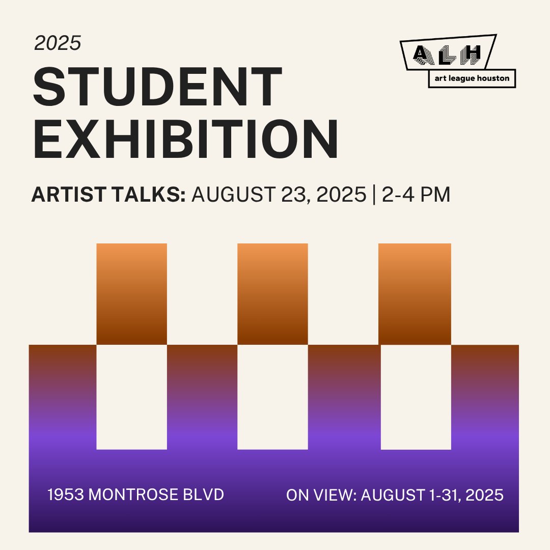 August 2025 at Art League Houston - mailchi.mp/artleaguehoust…